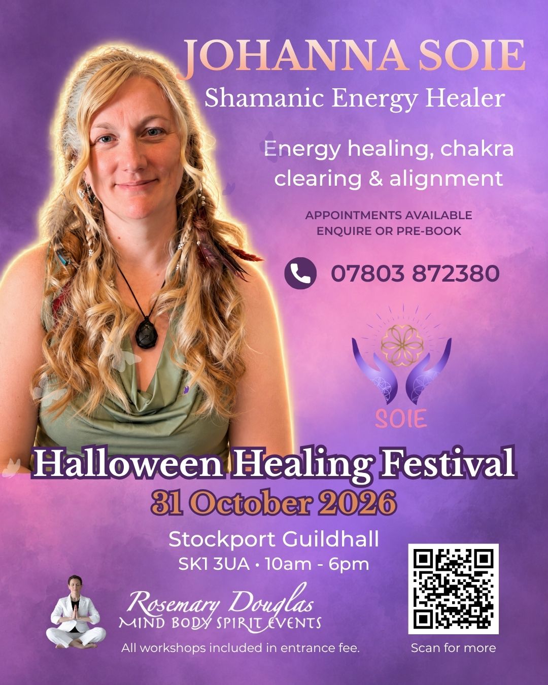 Halloween Healing Festival poster featuring Johanna Soie, Shamanic Energy Healer, at Stockport Guildhall on 31 October 2026
